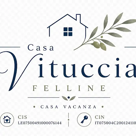 Casa Vituccia * Felline